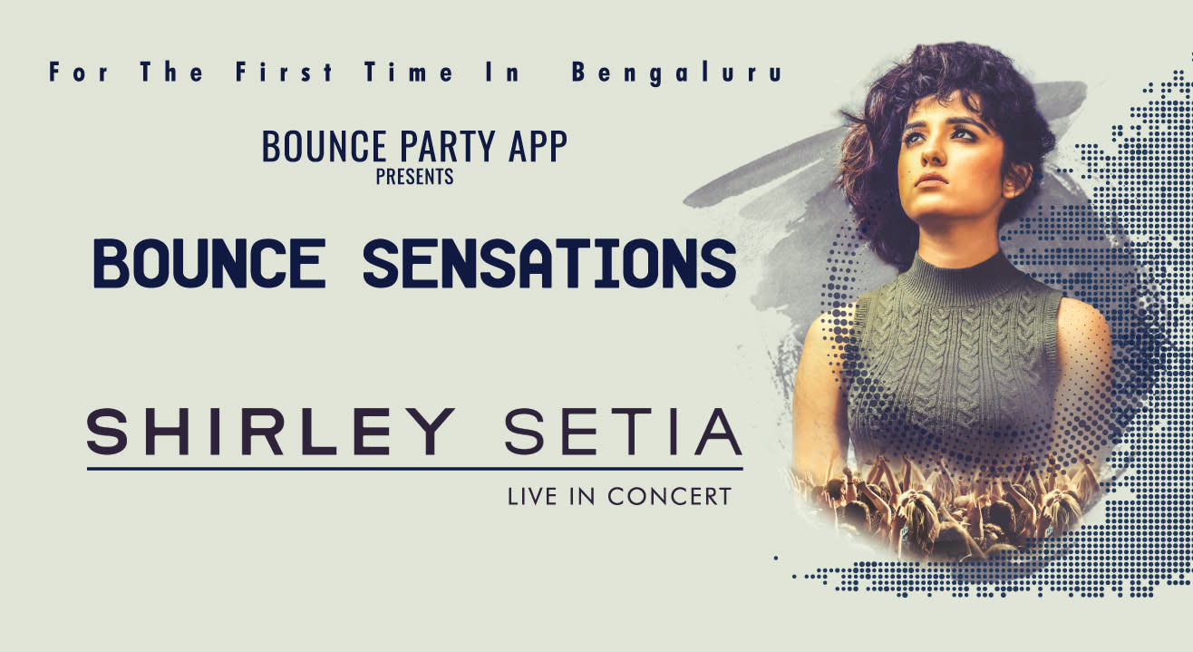 Bounce Sensations - Shirley Setia Live in Concert