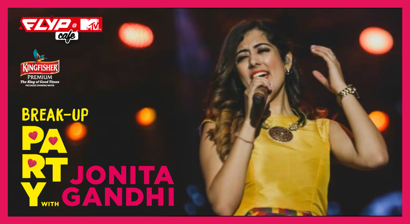 Break Up Party with Jonita Gandhi Live