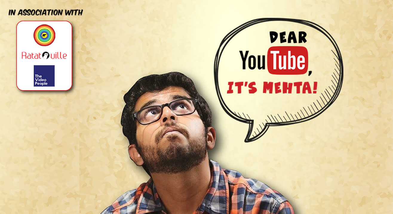 Ratatouille presents: Dear YouTube, It's Mehta!