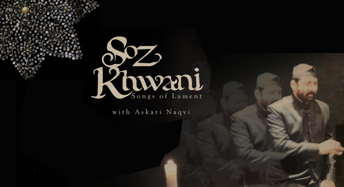 Sozkhwani – Songs of Lament