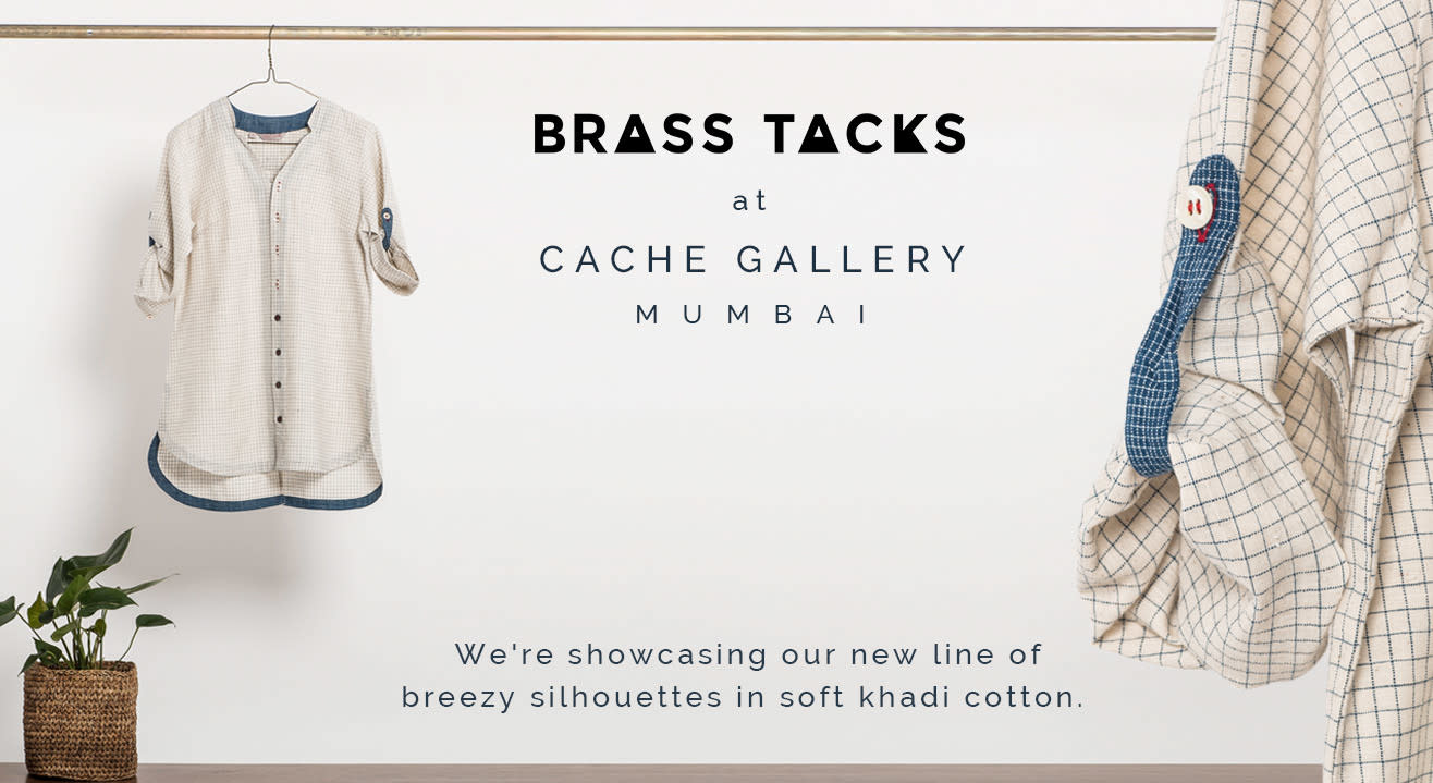 Brass Tacks presents their Summer 2017 Collection at Cache Gallery, Bandra