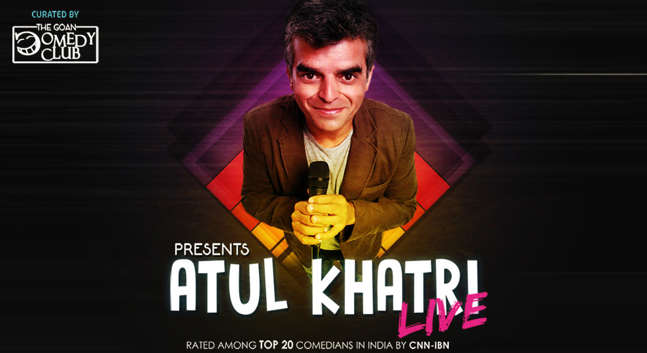 The Goan Comedy Club Presents Atul Khatri Live in Goa