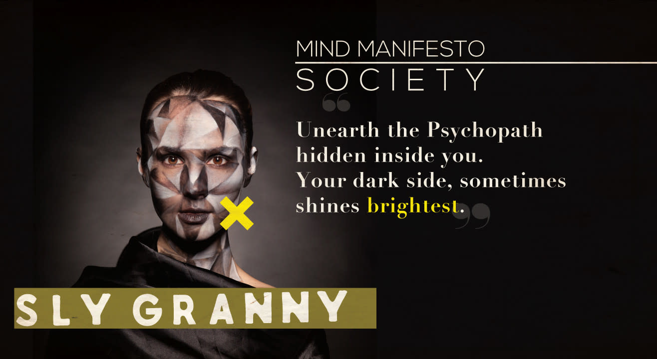 Mind Manifesto Society at Sly Granny