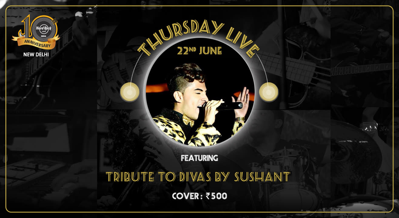 Tribute to Divas by Sushant - Thursday Live!