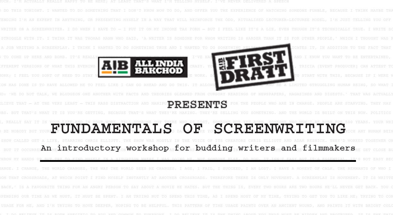 AIB First Draft: Fundamentals of Screenwriting, Delhi