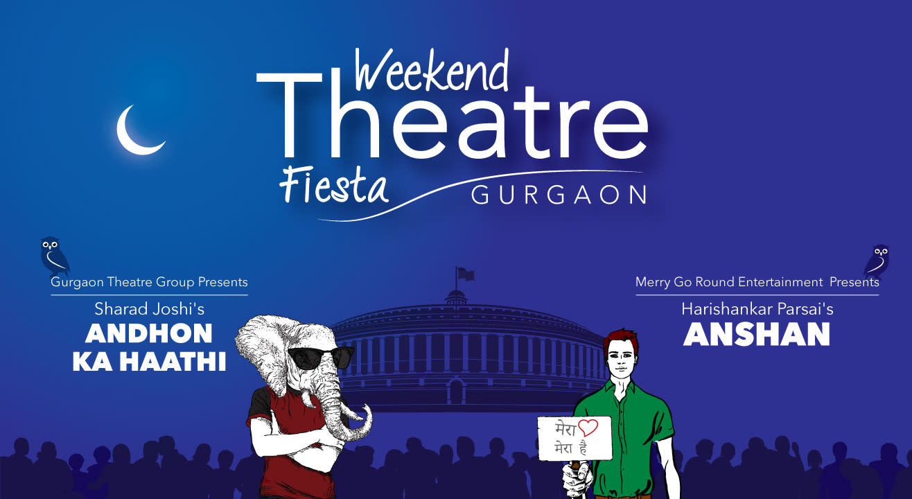 Weekend Theatre Fiesta (Gurgaon)