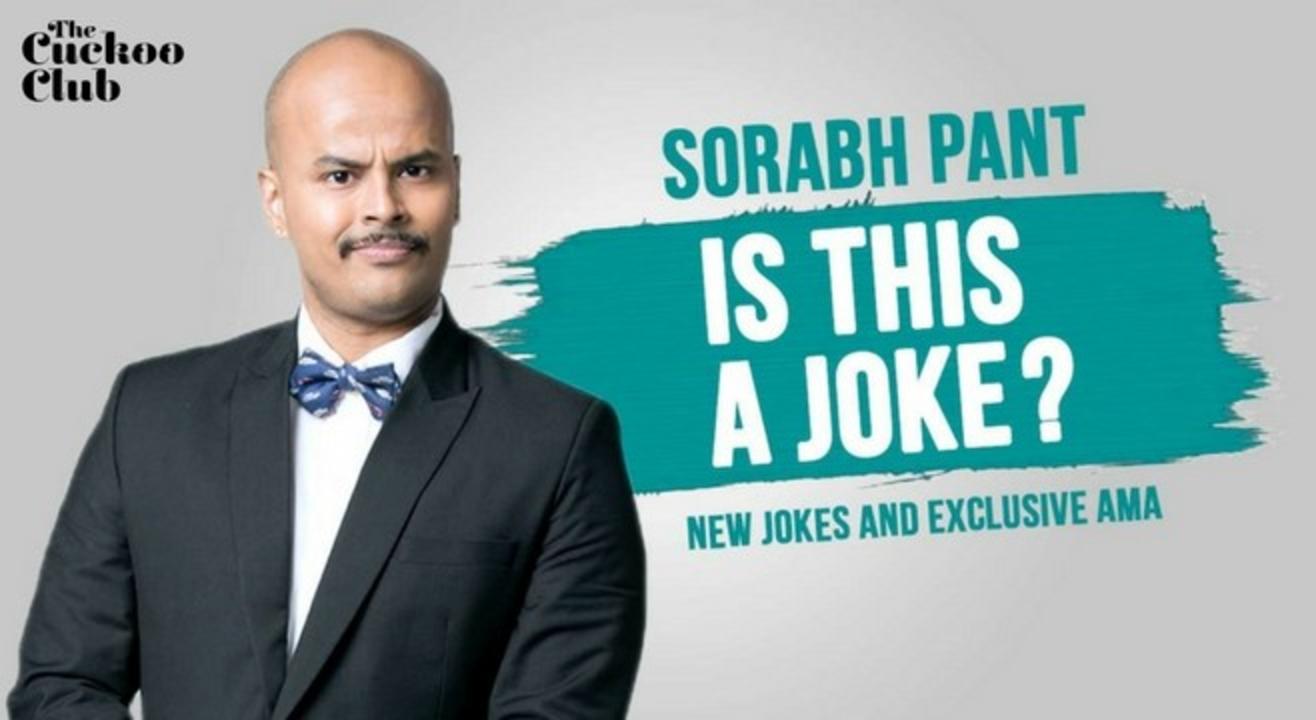 Is This a Joke ft. Sorabh Pant