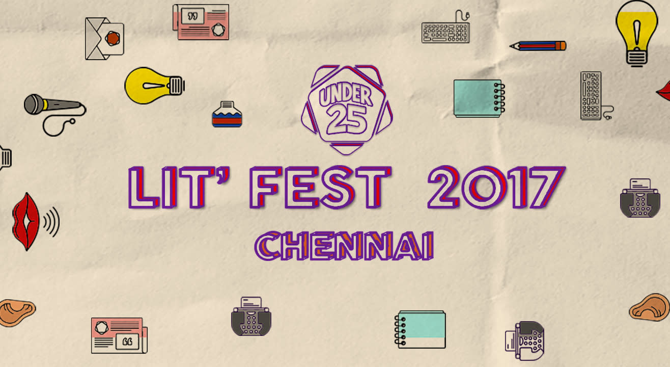 Under 25 Lit Fest 2017, Chennai