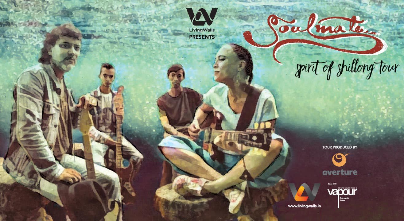 Living Walls presents Soulmate’s ‘Spirit of Shillong’ India Tour, Hyderabad