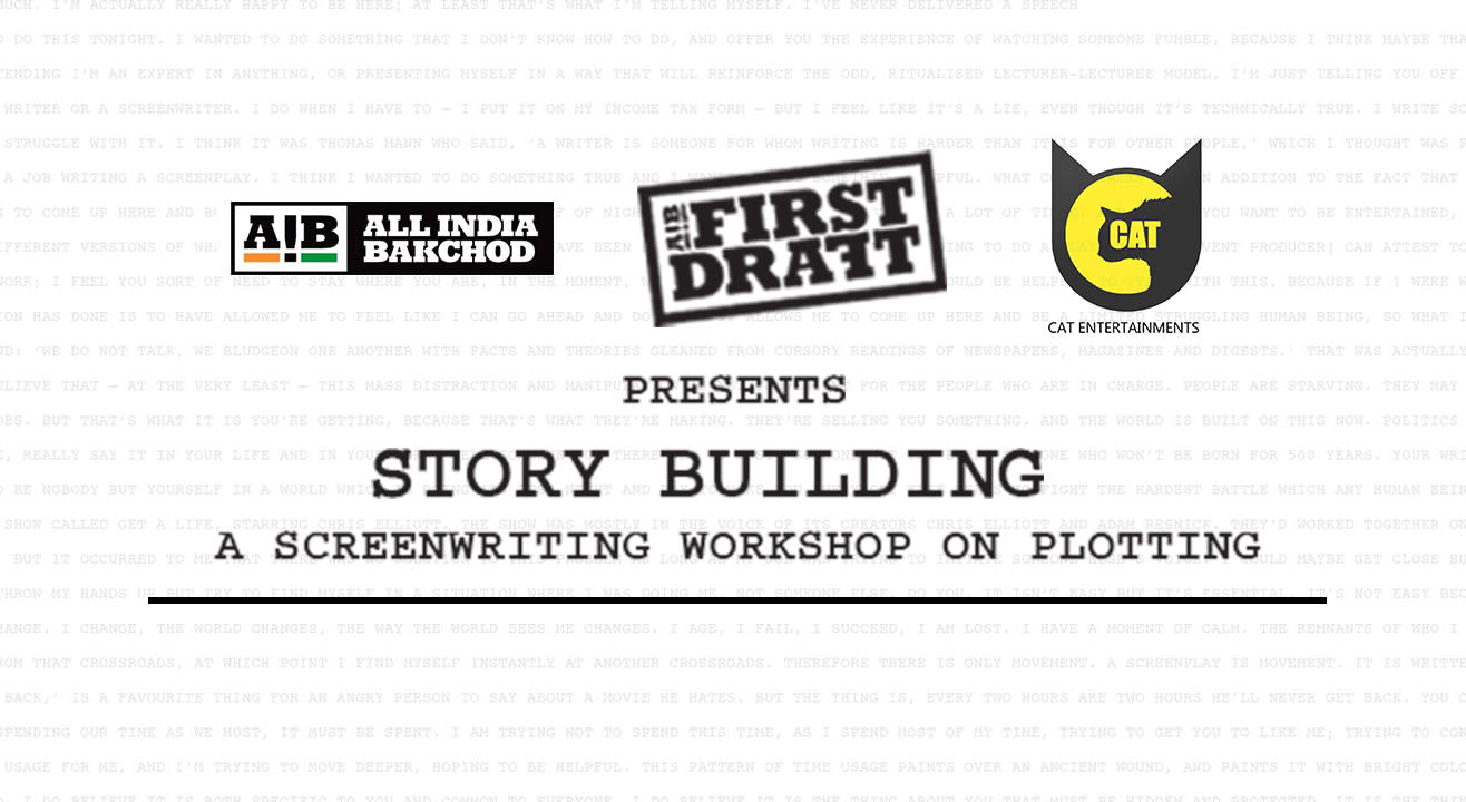 AIB First Draft Presents Story Building : A Screenwriting Workshop on Plotting