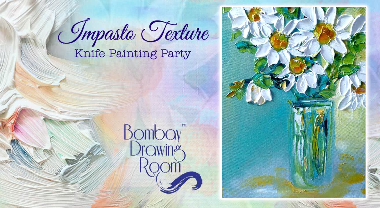 Impasto Texture Knife Painting Party