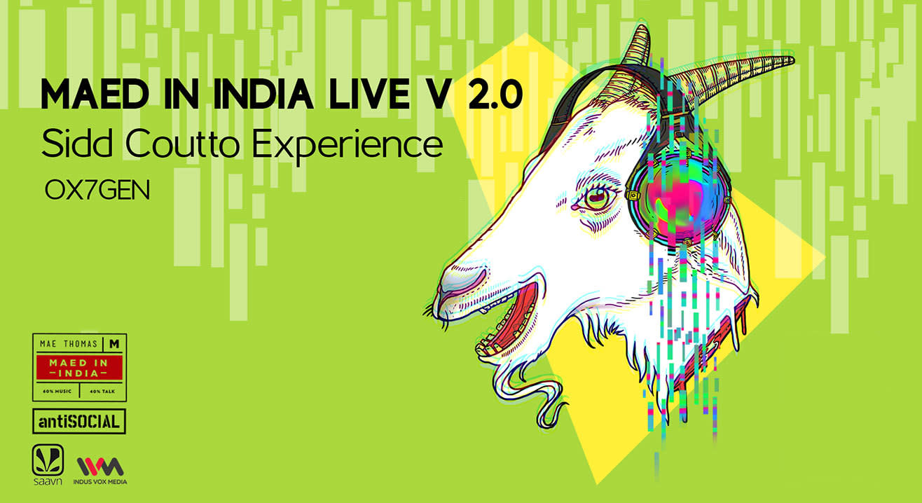 Maed In India Live 2.0 feat. Sidd Coutto Experience + OX7GEN