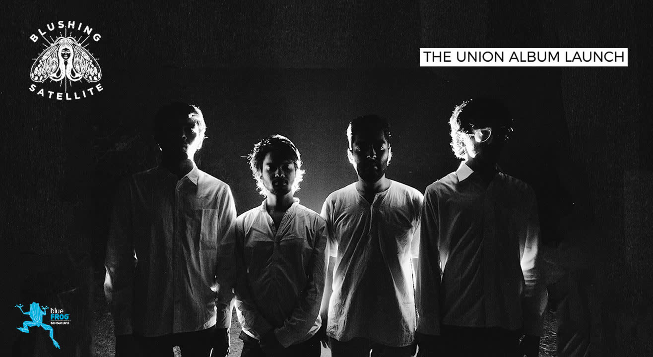 Blushing Satellite Live – “The Union” Album Launch