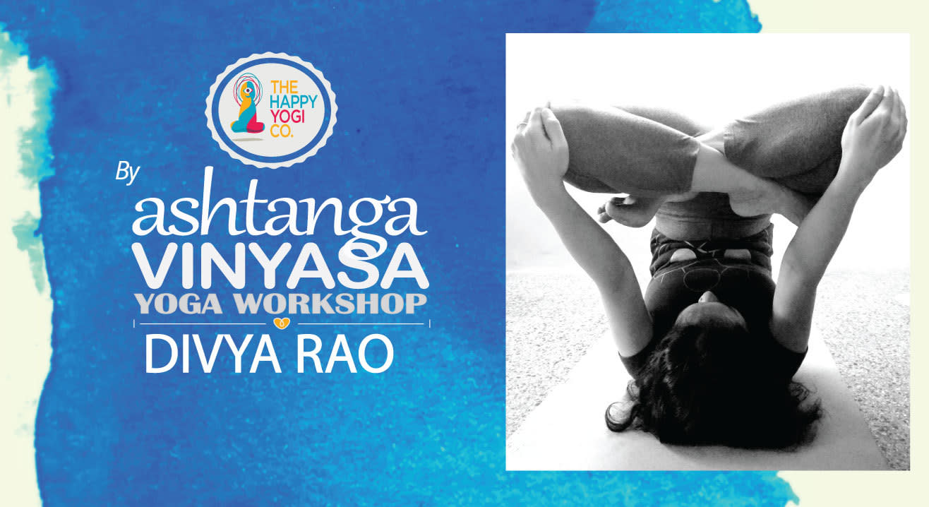 An introduction to Ashtanga Vinyasa yoga with Divya Rao