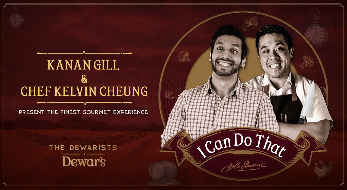 I Can Do That ft Kanan Gill and Chef Kelvin Cheung