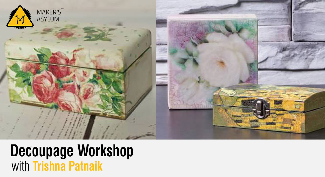 Decoupage Workshop with Trishna Patnaik