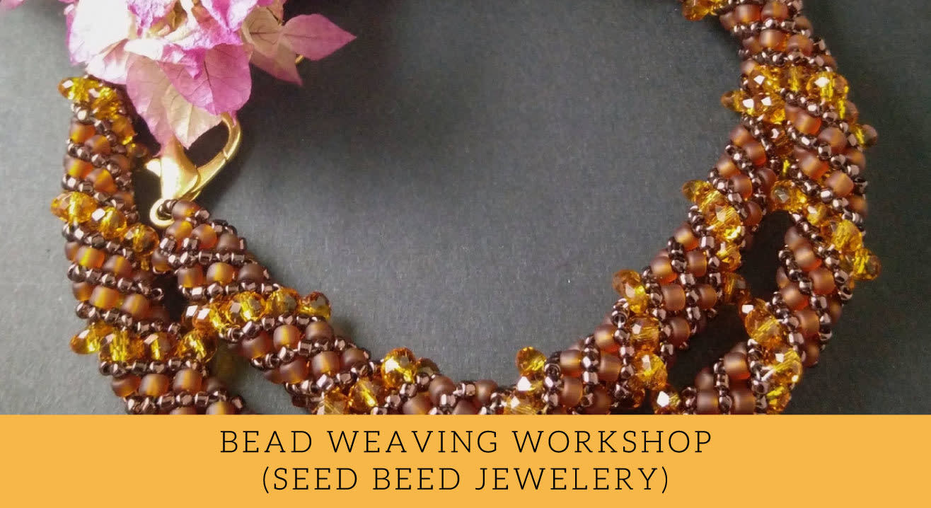 Bead Weaving Workshop by Bloom & Grow