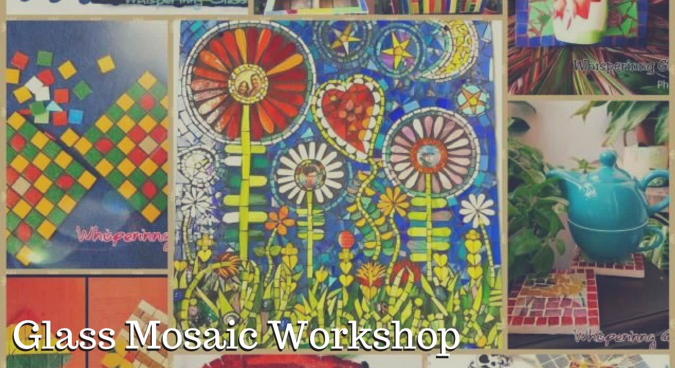 Glass Mosaic Workshop