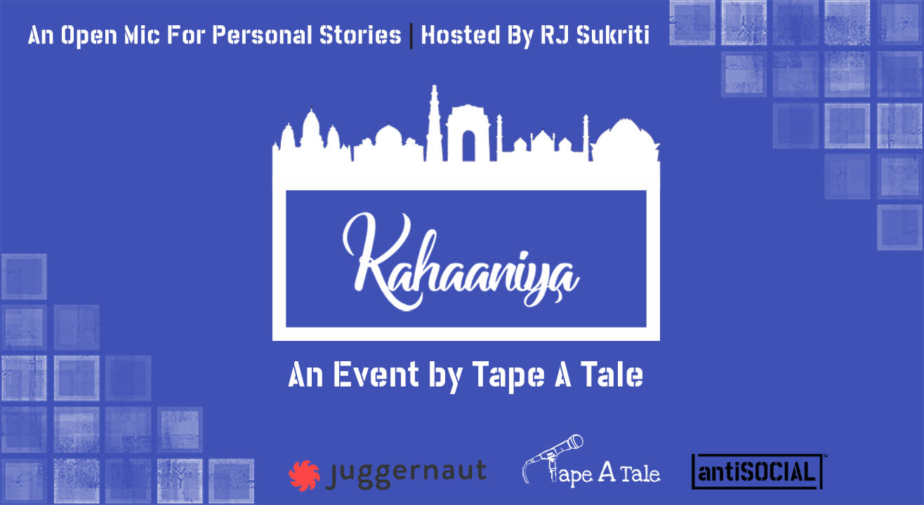 Kahaaniya - An Open Mic Storytelling Event