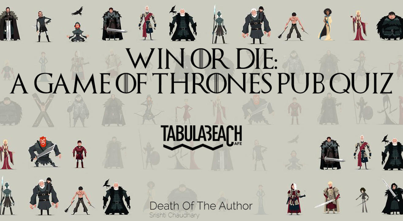 Win or Die: A Game of Thrones Pub Quiz