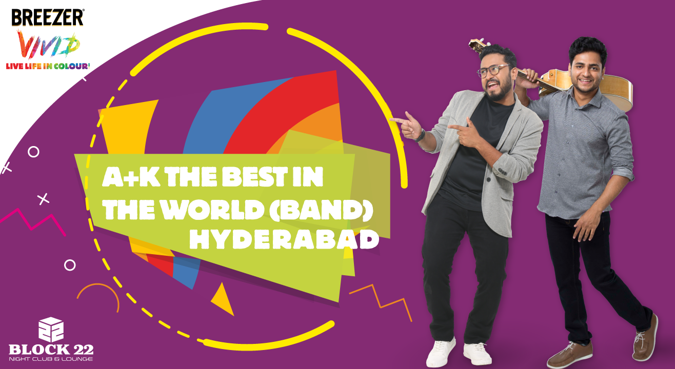 Breezer Vivid A+ K The Best In The World (Band), Hyderabad