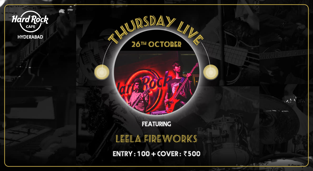 Leela Fireworks - Thursday Live!