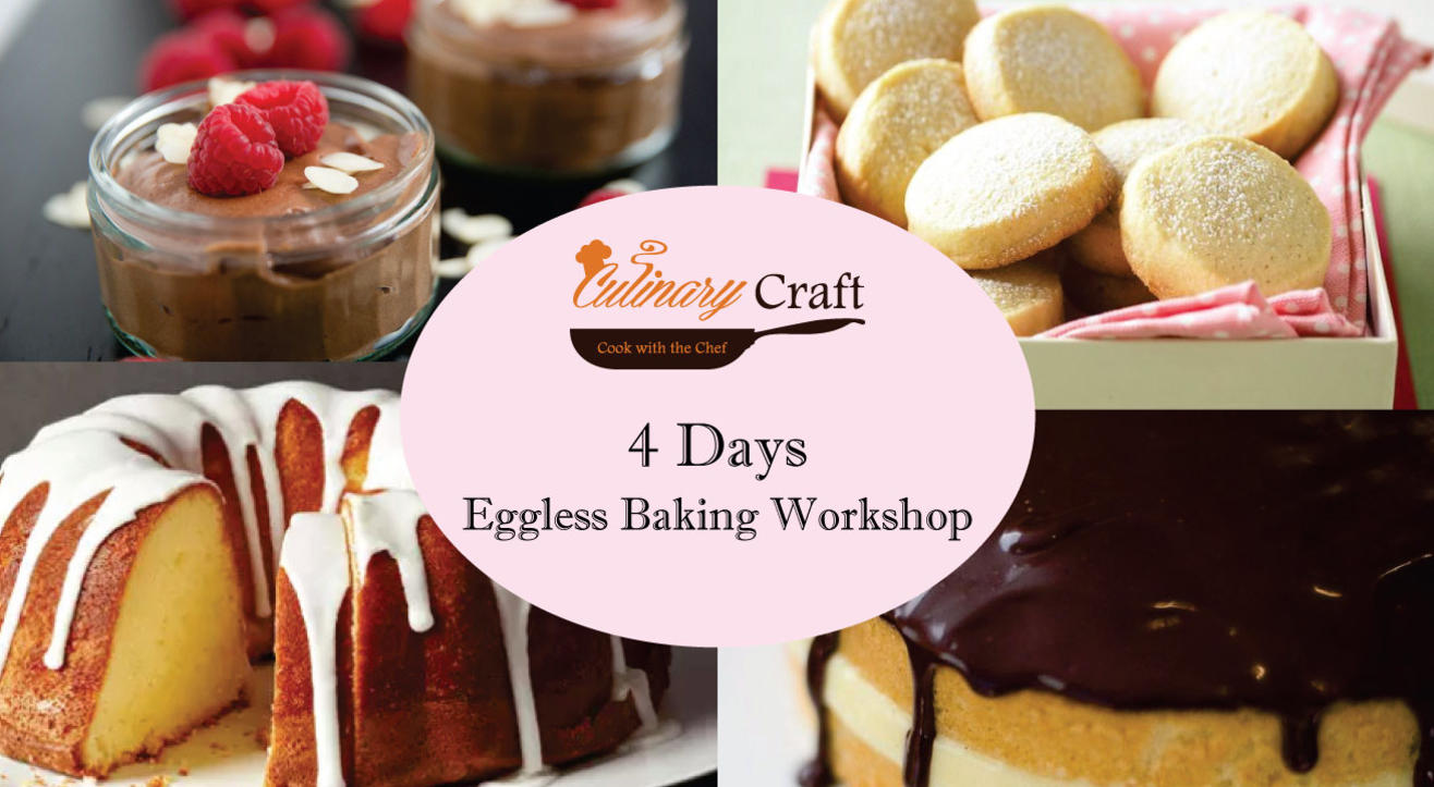 Four Day Eggless Baking Workshop