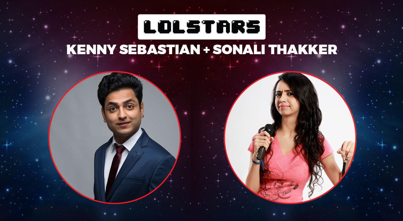 LOLStars ft.  Kenny Sebastian & Sonali Thakker, Vadodara