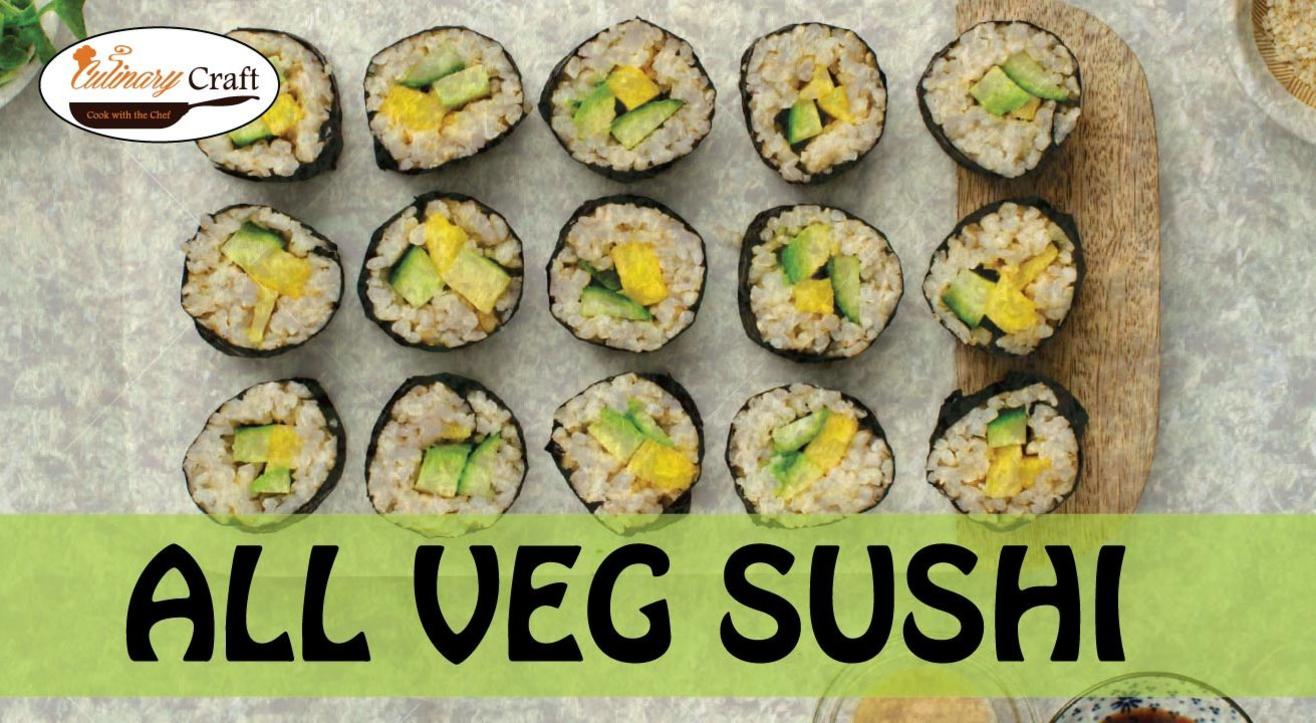 All Veg. Sushi