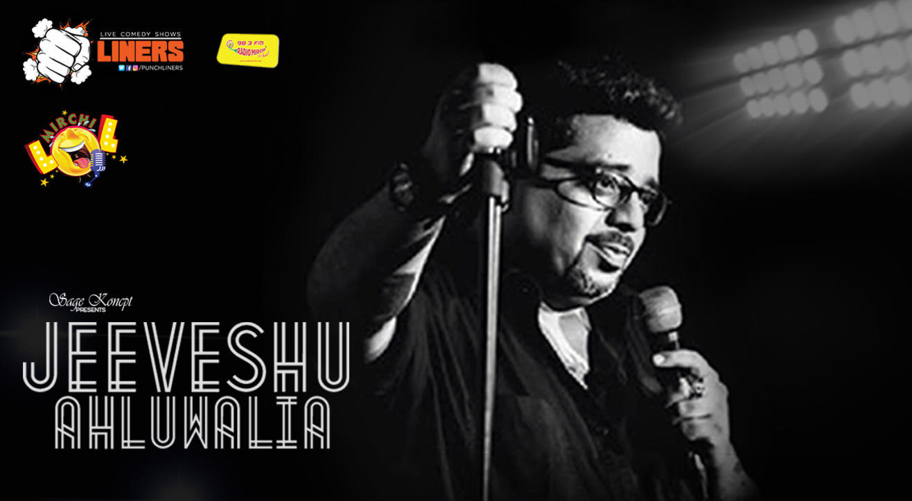 Punchliners Mirchi Lol: Stand-Up Comedy Show Ft. Jeeveshu Ahluwalia