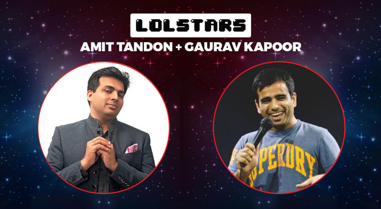 LOLStars ft Amit Tandon & Gaurav Kapoor, Pune