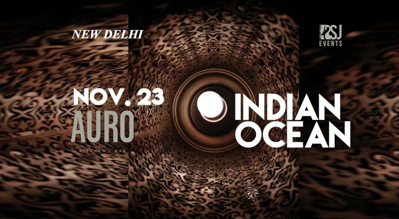 RSJ Presents Indian Ocean