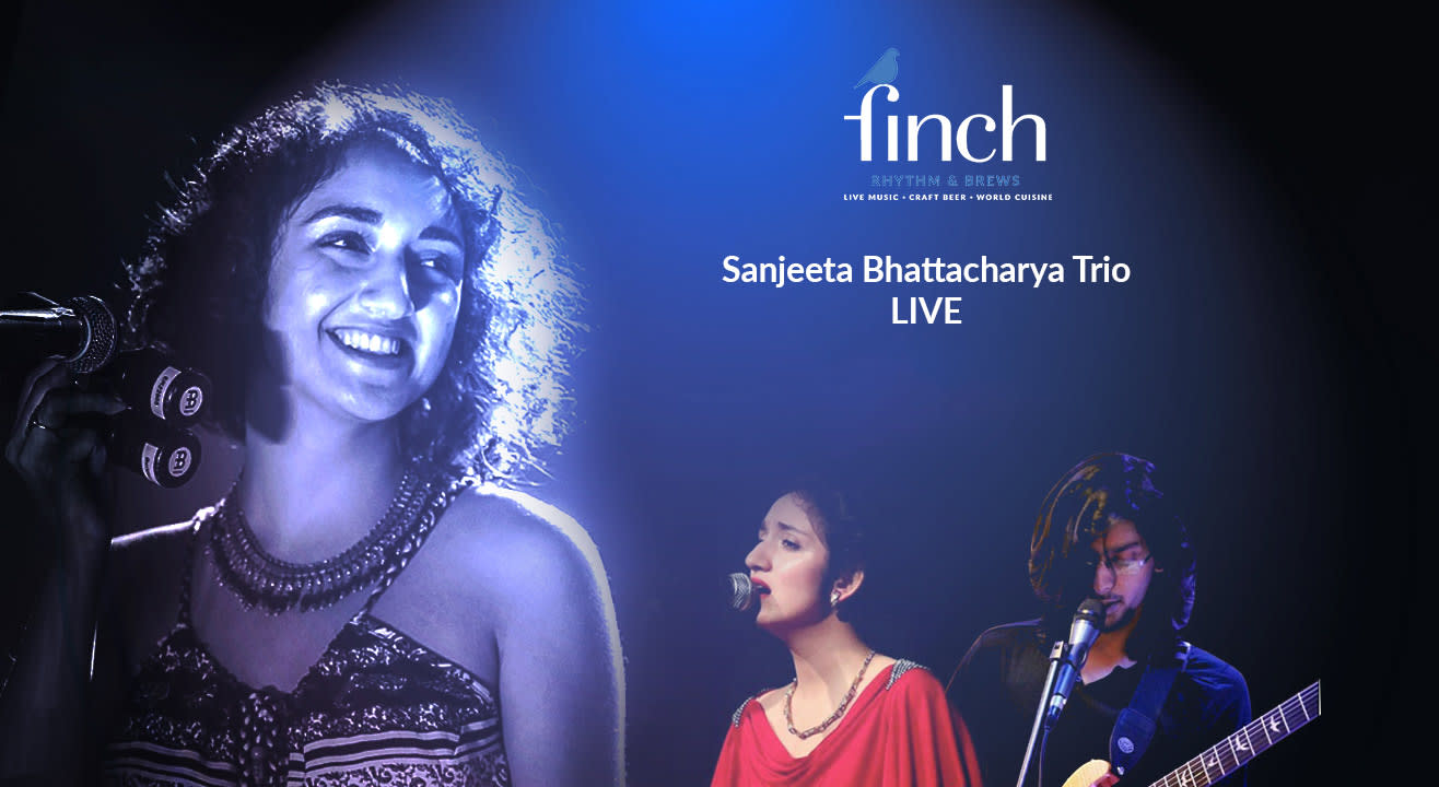 Sanjeeta Bhattacharya LIVE at The Finch