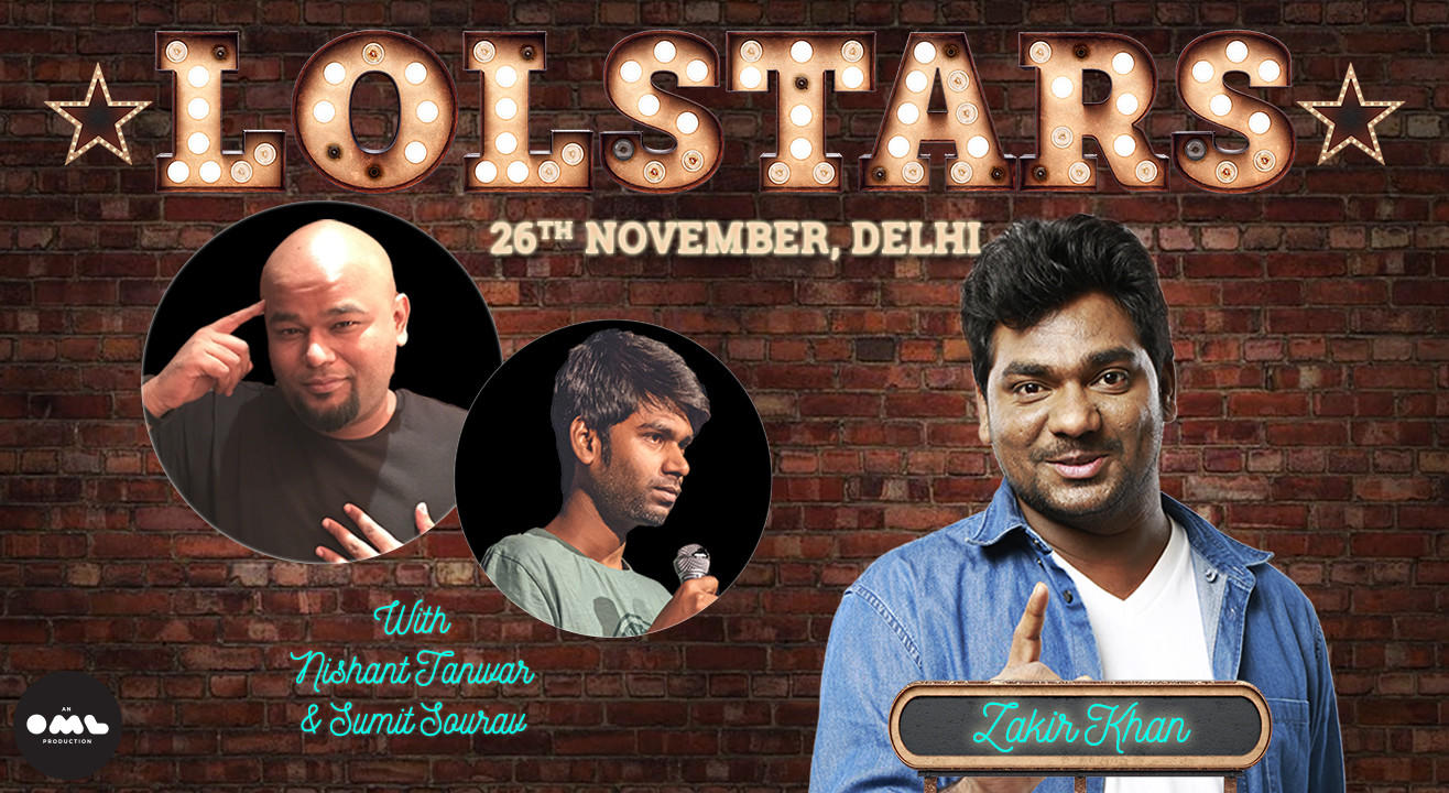 LOLStars ft. Zakir Khan, Nishant Tanwar, Sumit Sourav