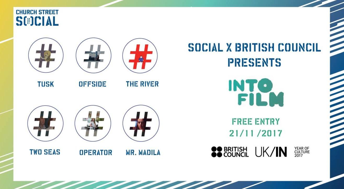 Social x British Council present: INTO FILM #Bangalore