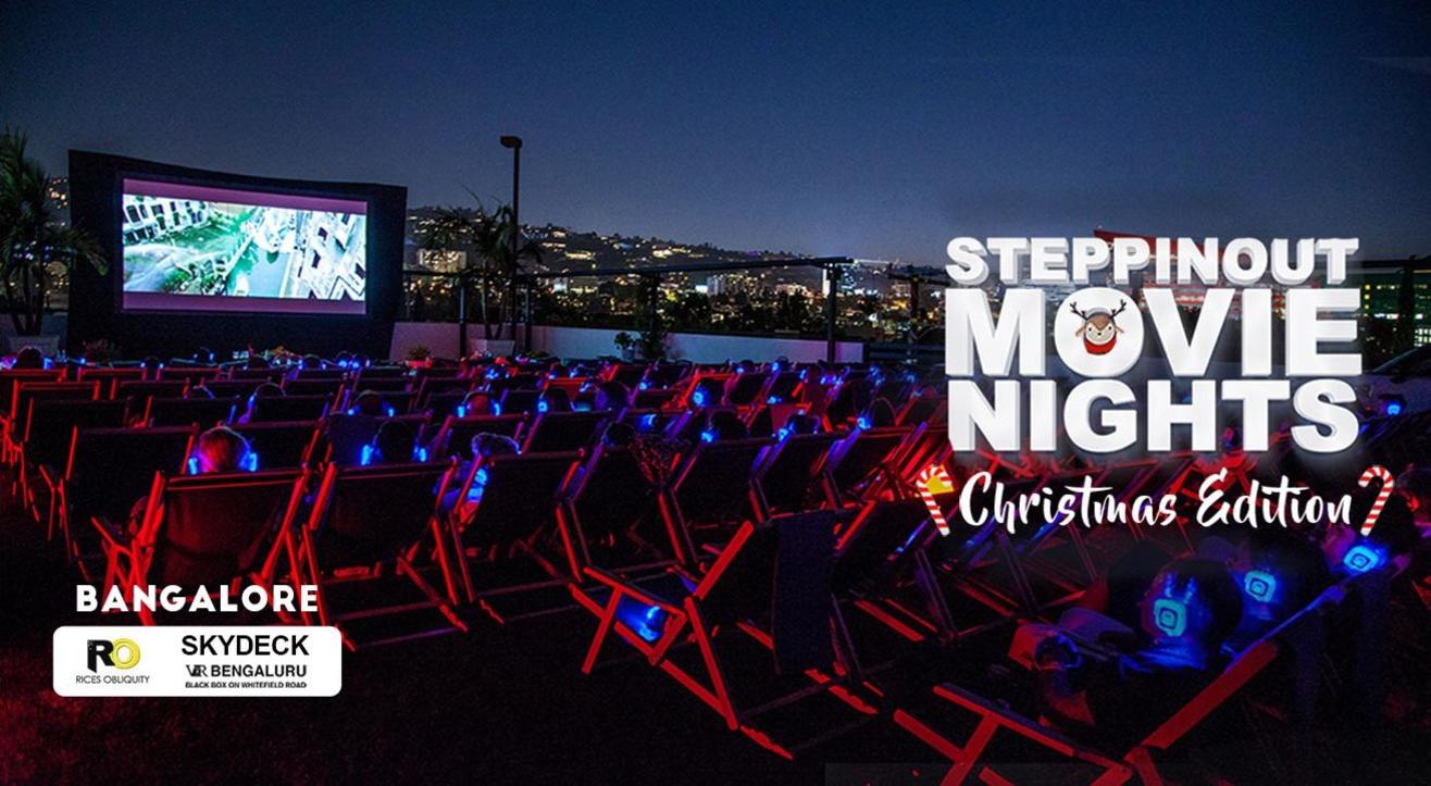 SteppinOut Movie Nights - Christmas Edition, Bangalore