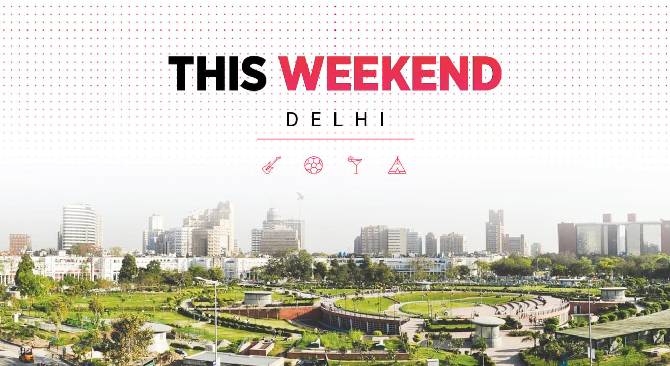 What To Do This Weekend In Delhi: June 23-24