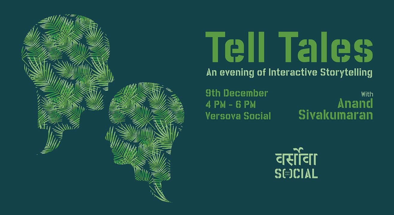 Tell Tales - An Evening of Interactive Storytelling w/ Anand Sivakumaran