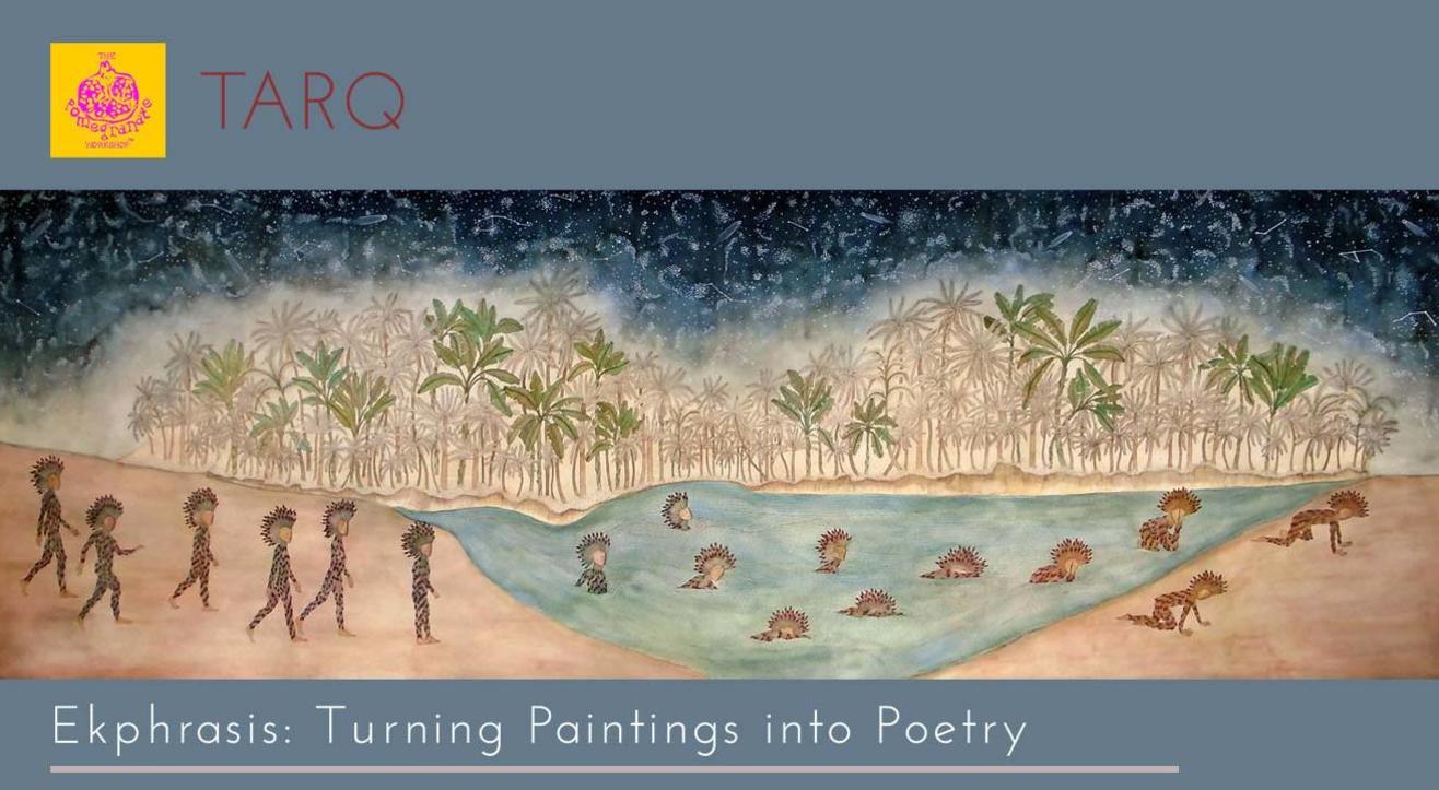 Ekphrasis: Turning Paintings into Poems