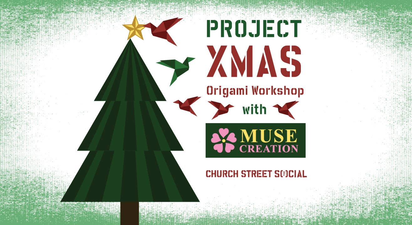 Project Xmas: Origami Workshop