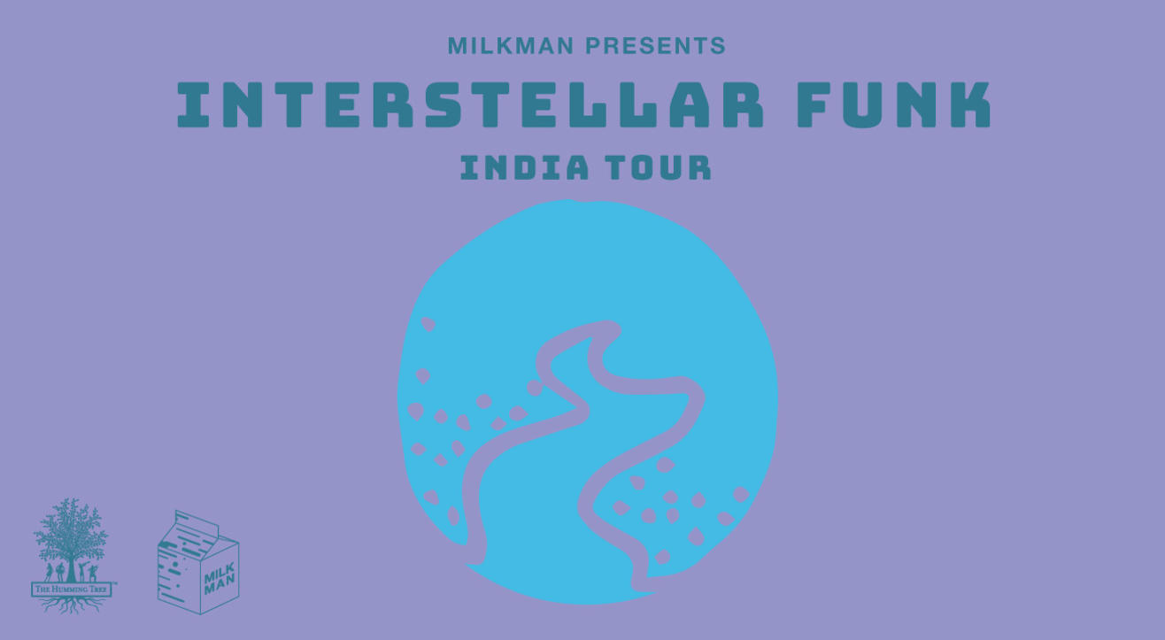 Milkman Presents: Interstellar Funk / Bangalore