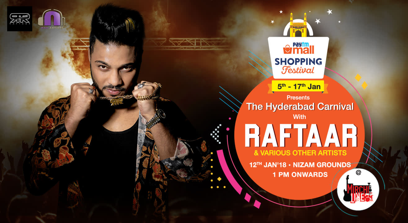 Paytm Mall Shopping Festival Presents The Hyderabad Carnival - A Mirchi Live Event