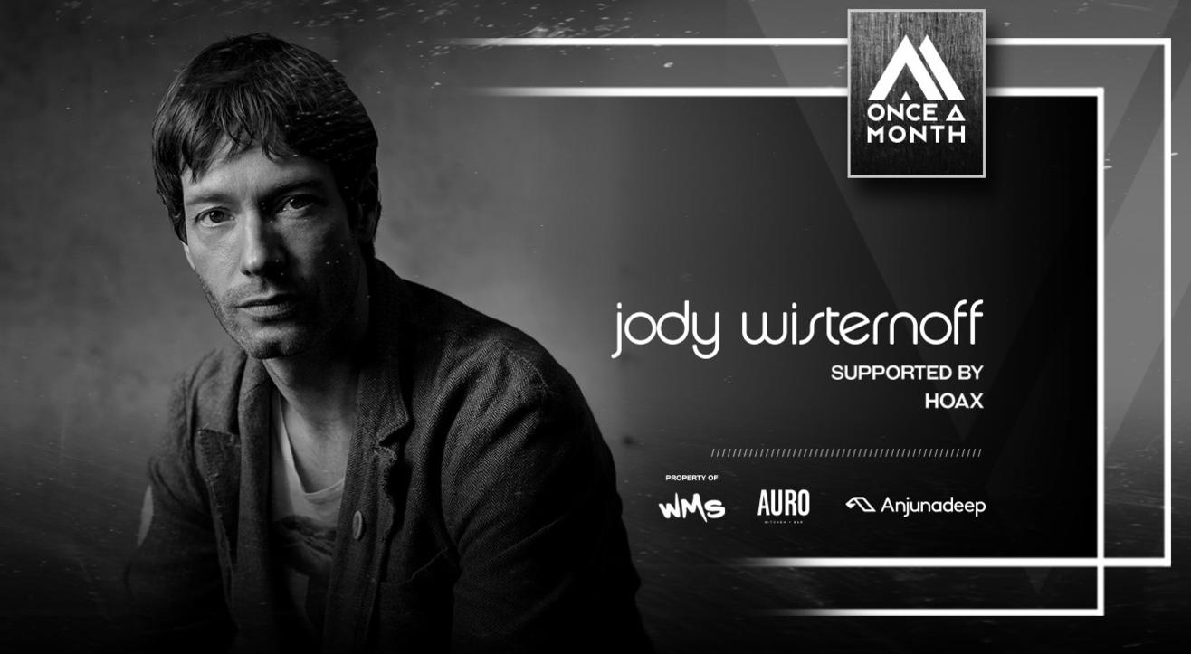 Once A Month Ft. Jody Wisternoff