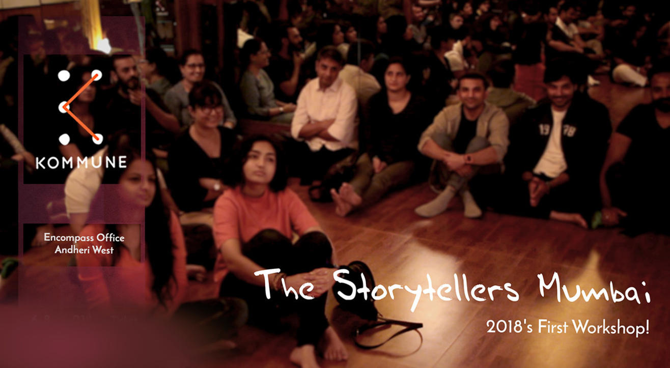 The Storytellers Workshop : Mumbai