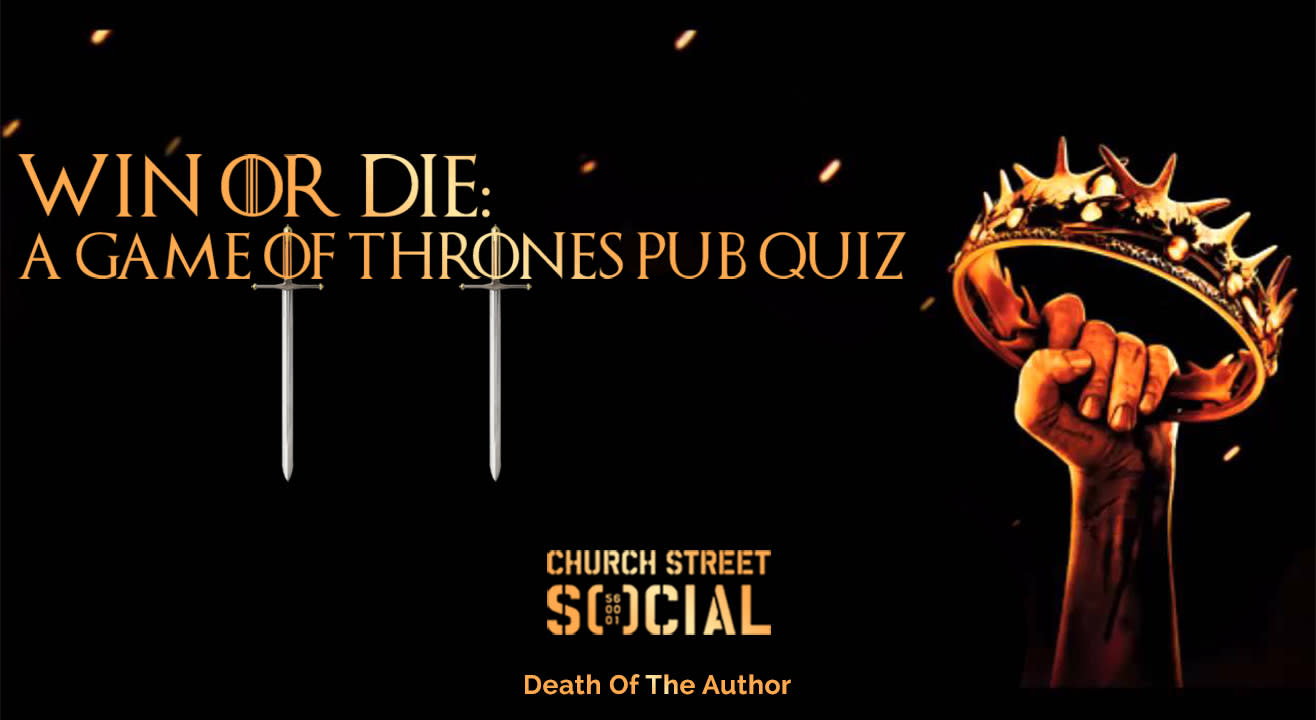 Win Or Die: A Game Of Thrones Pub Quiz