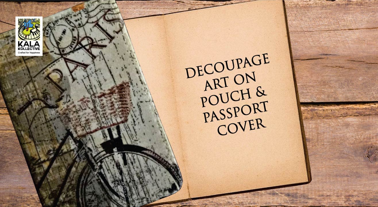 Decoupage Passport Cover and Pouch by Ami Mehta