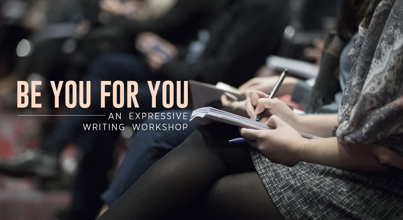 Be You For You – An introduction to expressive writing