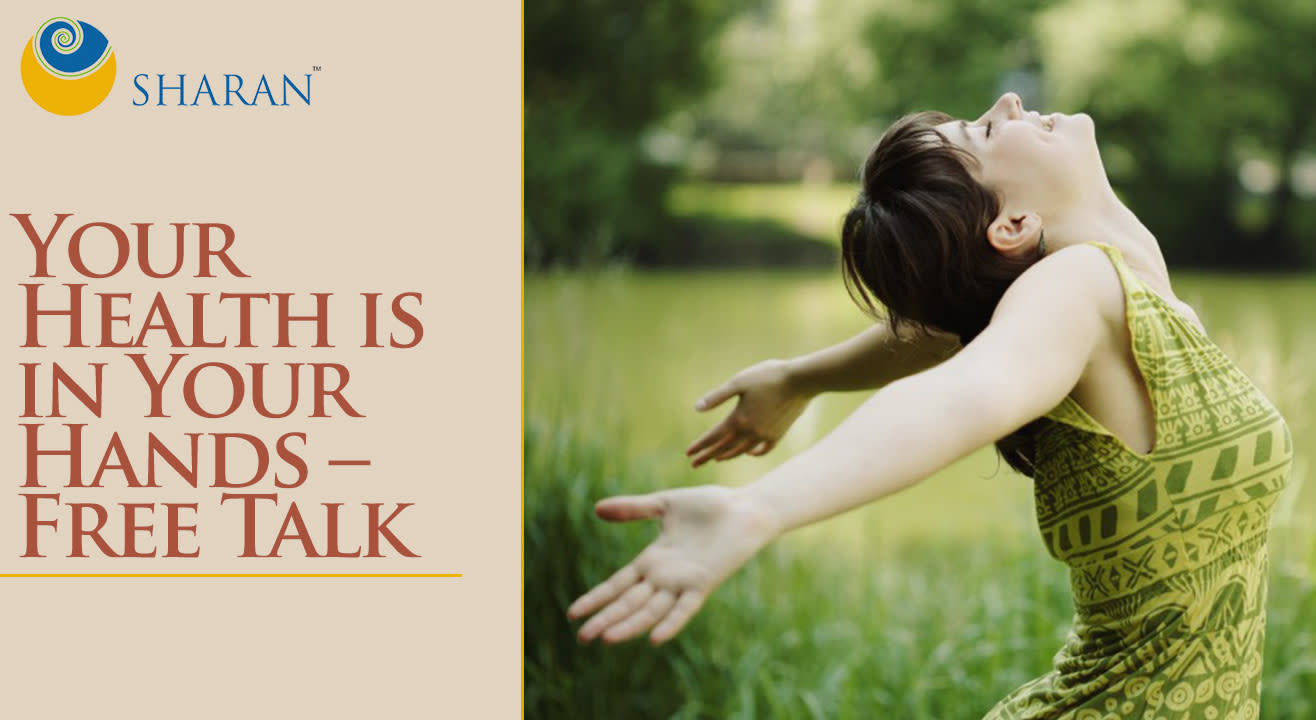Your Health is in Your Hands – Free Talk
