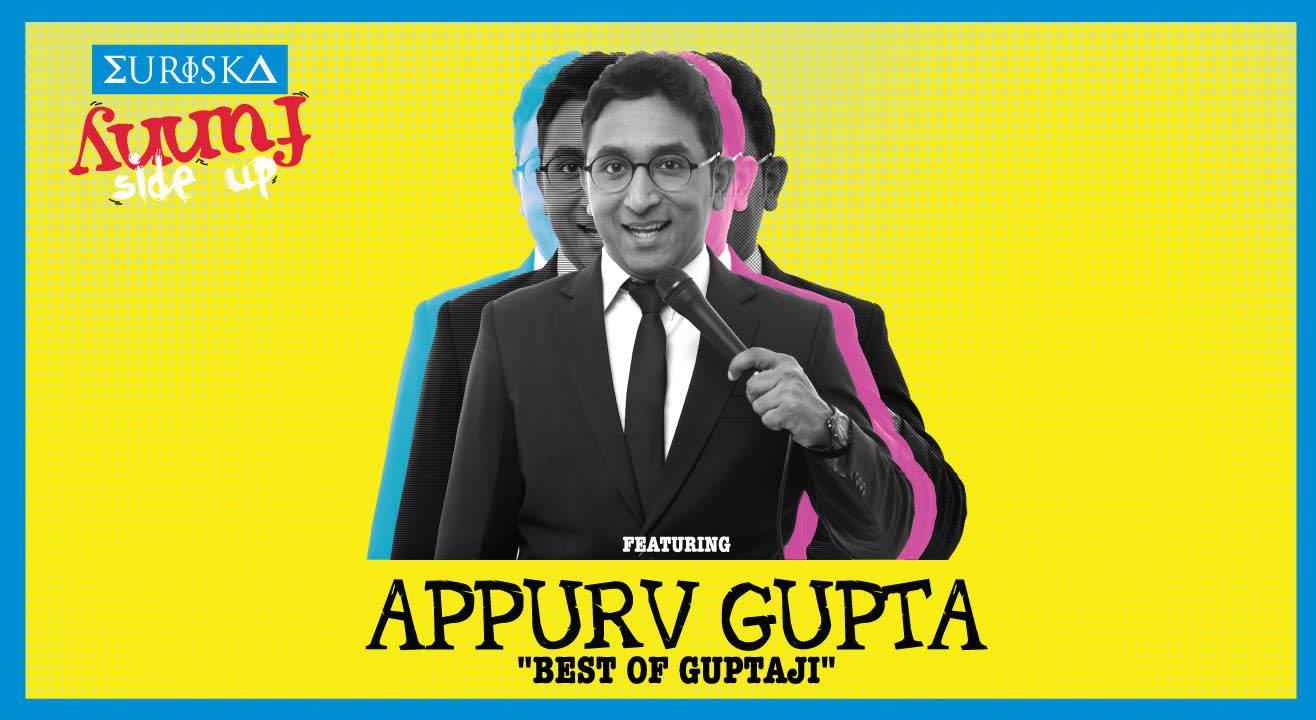 Funny Side Up Ft. Appurv Gupta