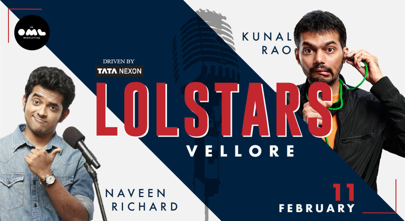 LOLStars ft. Kunal Rao & Naveen Richard, Vellore